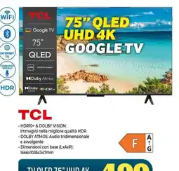 Gaer TCL 75" QLED UHD 4K GOOGLE TV offerta