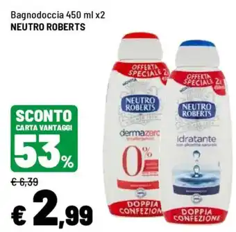Iper La Grande Bagnodoccia NEUTRO ROBERTS offerta