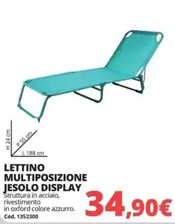 Brico Io LETTINO MULTIPOSIZIONE JESOLO DISPLAY offerta