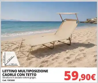 Lettino multiposizione caorle con tetto