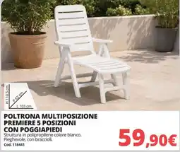 Brico Io Poltrona multiposizione premiere 5 posizioni con poggiapiedi offerta