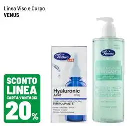 Iper La Grande Linea Viso e Corpo Venus offerta