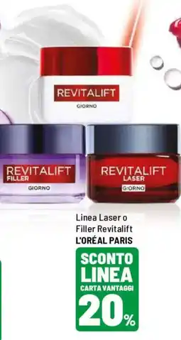 Iper La Grande Linea laser o filler revitalift L'oréal Paris offerta