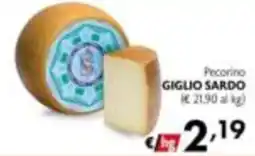 Maxi Supermercati Pecorino GIGLIO SARDO offerta