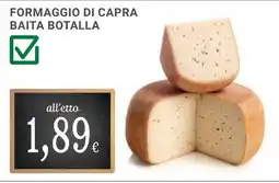 Doro Supermercati FORMAGGIO DI CAPRA BAITA BOTALLA offerta