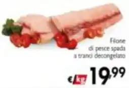 Maxi Supermercati Filone di pesce spada offerta