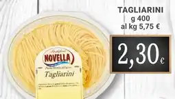 Doro Supermercati Tagliarini Novella offerta
