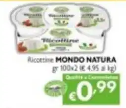 Maxi Supermercati Ricottine MONDO NATURA offerta