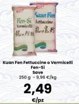 Interspar Kuan Fen Fettuccine o Vermicelli Fen-Si offerta