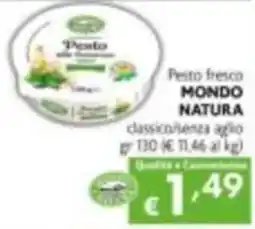 Maxi Supermercati Pesto fresco MONDO NATURA classico/ senza aglio offerta