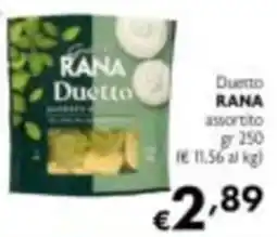 Maxi Supermercati Duetto RANA offerta