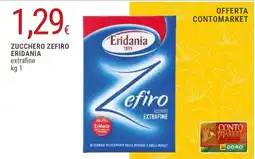 Doro Supermercati Zucchero Zefiro Eridania offerta