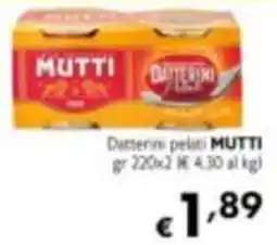 Maxi Supermercati Datterini pelati MUTTI offerta