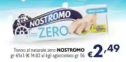 Maxi Supermercati Tonno al naturale zero NOSTROMO offerta