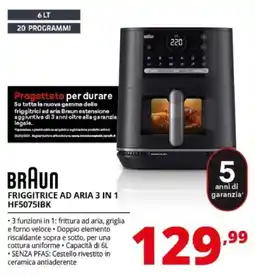 Comet BRAUN FRIGGITRICE AD ARIA 3 IN 1 offerta