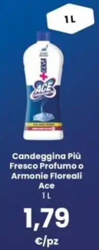 Interspar Candeggina Più Fresco Profumo o Armonie Floreali Ace offerta