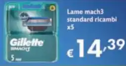 Maxi Supermercati Gillette Lame mach3 standard ricambi offerta