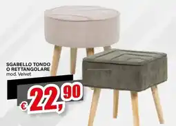 Il Gigante SGABELLO TONDO O RETTANGOLARE mod. Velvet offerta