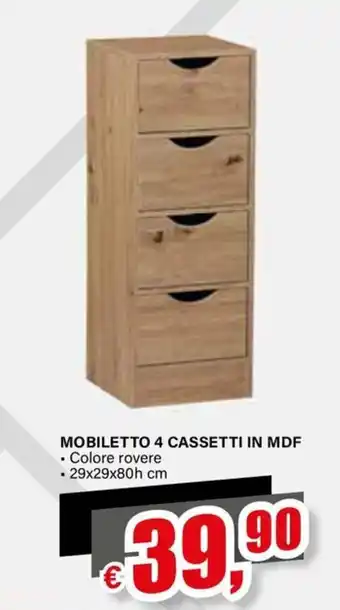 MOBILETTO 4 CASSETTI IN MDF