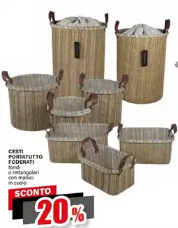 Il Gigante Cesti portatutto foderati offerta