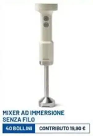 IperFamila Mixer ad immersione senza filo offerta