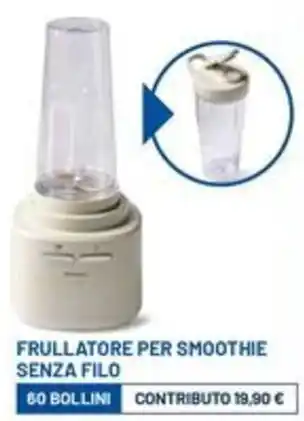 IperFamila Frullatore per smoothie senza filo offerta