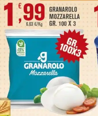 Conté Supermercati GRANAROLO Mozzarella offerta