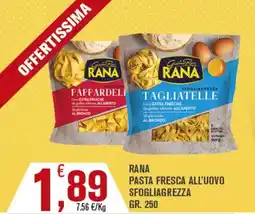 Conté Supermercati RANA PASTA FRESCA ALL'UOVO SFOLIAGREZZA offerta