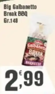 Conté Supermercati Big Galbanetto Break BBQ offerta
