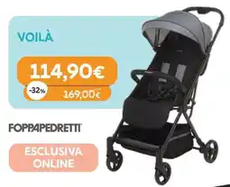 Iperbimbo VOILÀ FOPPAPEDRETTI offerta
