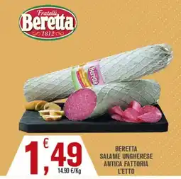 Conté Supermercati BERETTA SALAME UNGHERESE ANTICA FATTORIA offerta