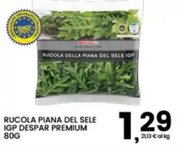 Interspar Rucola Piana del Sele IGP Despar Premium offerta