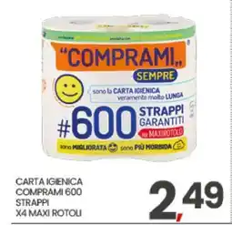 Eurospar CARTA IGIENICA COMPRAMI 600 STRAPPI offerta