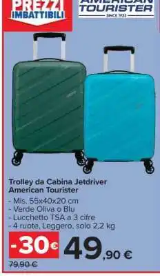 Carrefour Trolley da Cabina Jetdriver American Tourister offerta