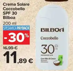 Carrefour Crema Solare Coccobello SPF 30 Bilboa offerta