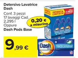 Carrefour DETERSIVO LAVATRICE DASH offerta