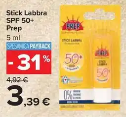 Carrefour Stick Labbra SPF 50+ Prep offerta