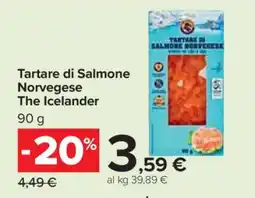 Carrefour Tartare di Salmone Norvegese The Icelander offerta