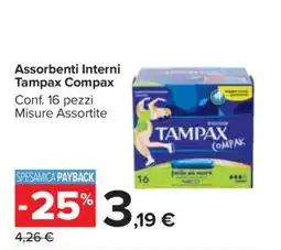 Carrefour Assorbenti Interni Tampax Compax offerta