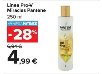 Carrefour Linea Pro-V Miracles Pantene offerta
