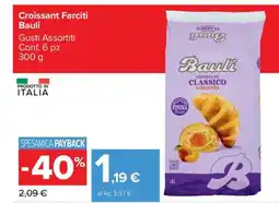 Carrefour Croissant Farciti Bauli offerta