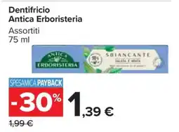Carrefour Dentifricio Antica Erboristeria offerta