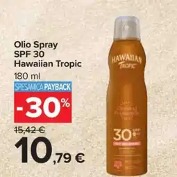 Carrefour Olio Spray SPF 30 Hawaiian Tropic offerta