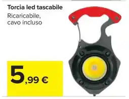 Carrefour Torcia led tascabile offerta