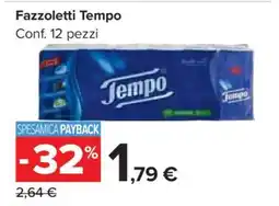 Carrefour FAZZOLETTI TEMPO offerta