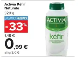 Carrefour ACTIVIA KEFIR NATURALE offerta