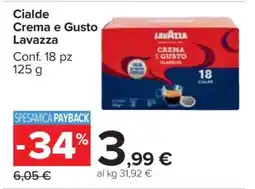 Carrefour Cialde Crema e Gusto Lavazza offerta