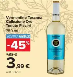 Carrefour Vermentino Toscana Collezione Oro Tenute Piccini offerta