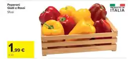 Carrefour Peperoni Gialli e Rossi Sfusi offerta