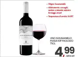 Eurospar VINO SUSUMANIELLO PUGLIA IGP PAOLOLEO 75CL offerta